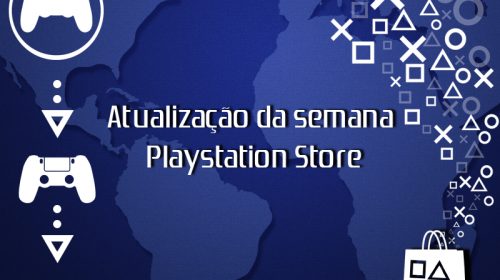 Novidades da PSN (28/10/2015)