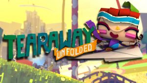 Tearaway Unfolded: Vale a pena?