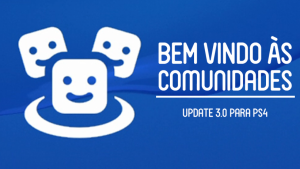 Como se juntar à nossa comunidade oficial no PS4