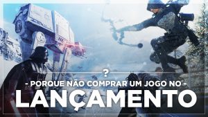 Porque você não deve comprar um jogo no lançamento