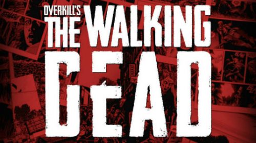 Overkill's The Walking Dead adiado para 2017