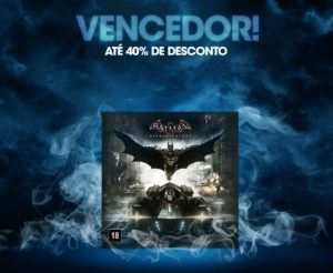 Batman: Arkham Knight está com 40% de desconto na PSN