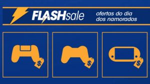 Sony anuncia “Promoção Flash” Dia dos Namorados na PSN