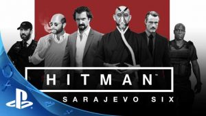 Trailer de Hitman “Saravejo Six” é revelado
