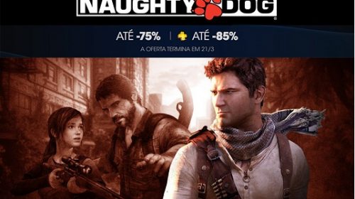 Jogos da Naughty Dog estão em promoção na PlayStation Store