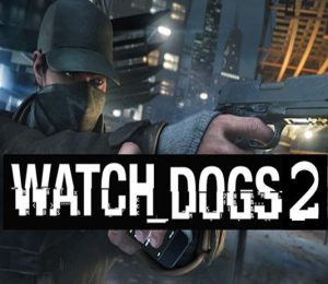 [Rumor] Watch Dogs 2 entra em pré-venda e pode chegar em 2017