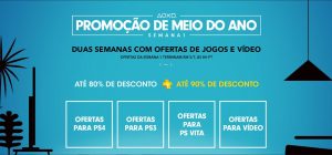 Sony anuncia “Promoção de Meio de Ano” na PSN