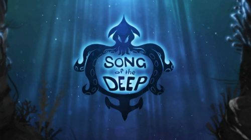 Song of the Deep: Vale a pena?