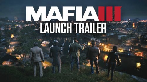 Trailer de lançamento de Mafia III é explosivo; assista