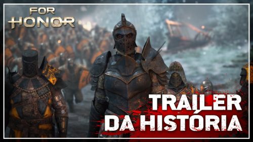 For Honor: Beta em janeiro, novos trailers e DLC gratuitos; veja tudo