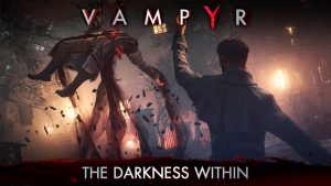 Vampyr oferecerá múltiplos caminhos para cada decisão do jogador