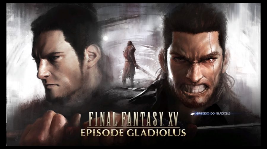 Final Fantasy XV: Episódio Gladiolus: Vale a pena?