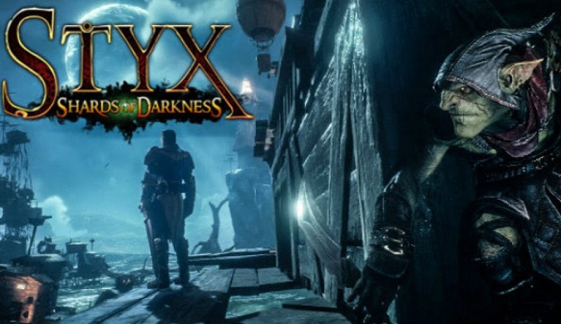Styx: Shards of Darkness: Vale a Pena