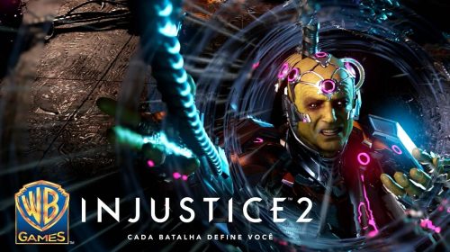 Injustice 2: Brainiac é mostrado em novo trailer e promete 'dar trabalho'