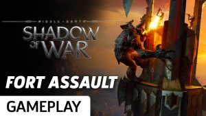 Gameplay de Sombras da Guerra mostra os combates nas Fortalezas