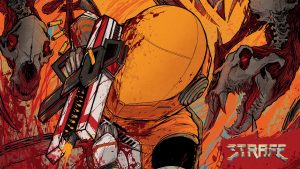 Strafe: É Indie Mas…
