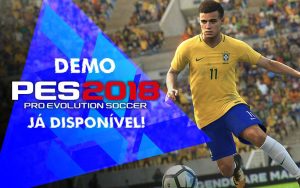 DEMO do PEs 2018 já disponível na PSN BR; Baixe aqui