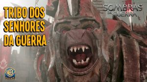 ‘Senhores da Guerra’ são destaques em novo trailer de Sombras da Guerra