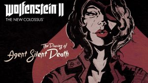 Wolfenstein II: DLC The Diary of Agent Silent Death recebe trailer; veja