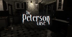 Para os fortes! O jogo de terror The Peterson Case é anunciado para PS4