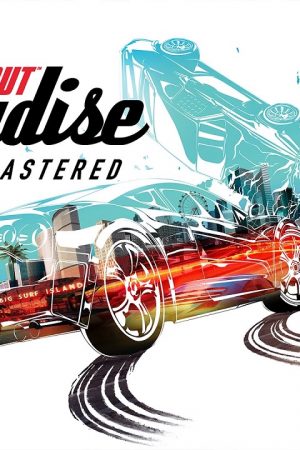 Burnout Paradise Remastered: Vale a Pena?