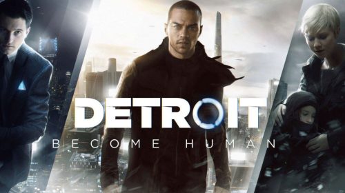Detroit Become Human recebe novo trailer empolgante do enredo; assista