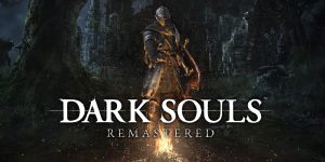 Dark Souls Remastered: Vale a Pena?