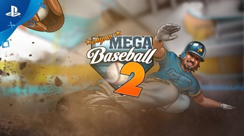 Super Mega Baseball 2: Vale a Pena?