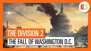 The Division 2 recebe fantásticos trailers; Jogo chega em 15 de março