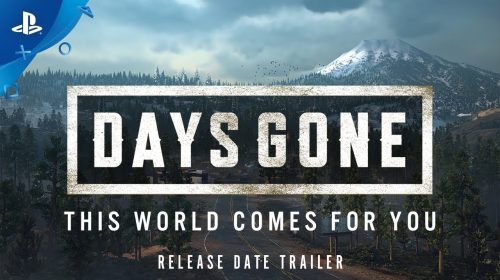Sony anuncia: Days Gone chega ao PS4 em 22 de fevereiro de 2019