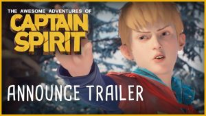 The Awesome Adventures of Captain Spirit é anunciado pela Dontnod