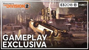 [Testamos na E3 2018] The Division 2 mostra co-op afiado e belos gráficos