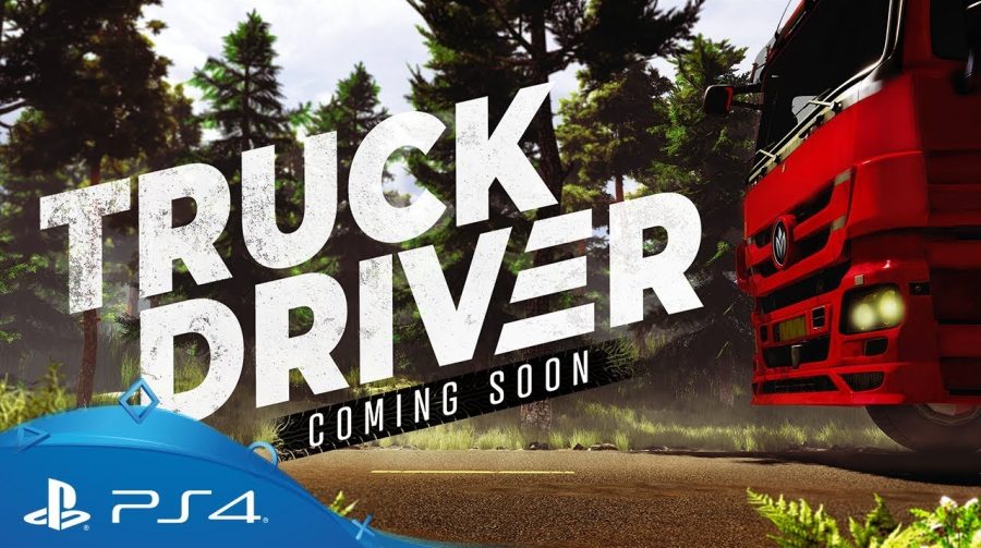 Siga Bem Caminhoneiro! Truck Driver é anunciado para PS4