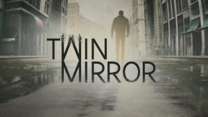 Prepare a pipoca! Twin Mirror receberá novo gameplay em 21 de agosto