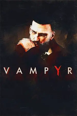 Vampyr: Vale a Pena?