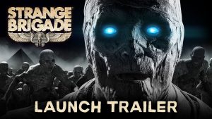 Divertido e empolgante, Strange Brigade recebe trailer de lançamento; assista