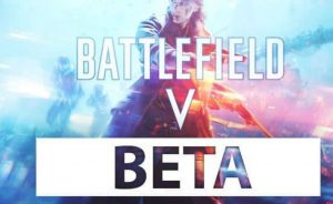 BETA aberto de Battlefield V já está disponível para download; baixe