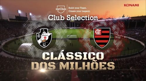 Flamengo e Vasco são destaques em vídeo do myClub do PES 2019