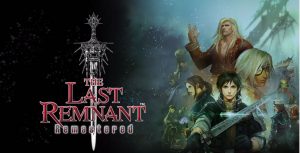 Square Enix anuncia remaster de The Last Remnant para PS4; saiba mais