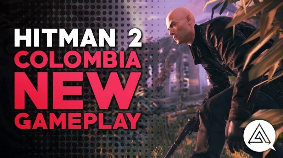Novo gameplay de HITMAN 2 mostra variedade dos cenários colombianos