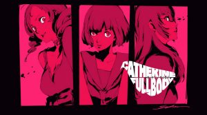 Catherine: Full Body ganha novo trailer com elementos dramáticos; assista