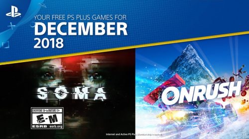 [Oficial] PS Plus de dezembro de 2018 vai contar com ONRUSH e SOMA