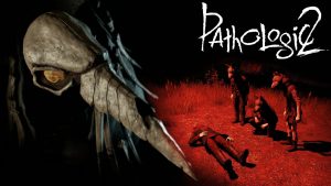 Pathologic 2 chega em 23 de maio “sem finais felizes”; conheça
