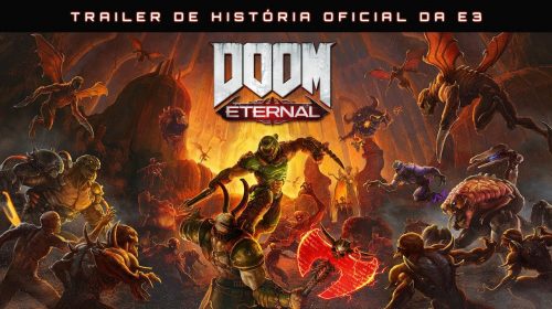 DOOM Eternal recebe vídeos bombásticos na E3; Lançamento em novembro