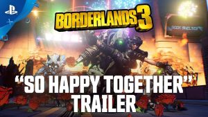 Borderlands 3 ganha trailer insano ao som de “Happy Together”