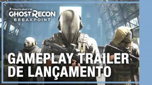 Intenso trailer de lançamento marca chegada de Ghost Recon Breakpoint