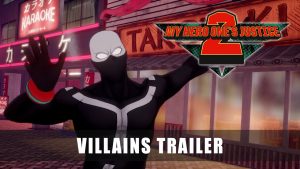 My Hero One’s Justice 2 recebe trailer com destaque para os vilões