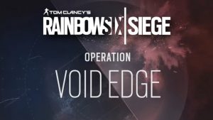 Ubisoft revela operação “Void Edge” de Rainbow Six Siege