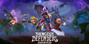Dungeon Defenders: Awakened chega ao PS4 no final de 2020