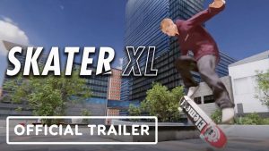 Trailer radical de Skater XL revela que jogo estreia em Julho